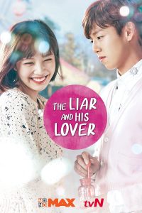 The Liar and His Lover (2017) สะดุดรักนักแต่งเพลง
