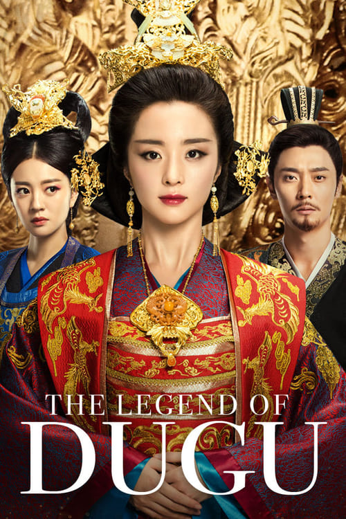 The Legend of Dugu (2019) ตำนานสกุลตู๋กู ตอนที่ 1-55 (จบ)