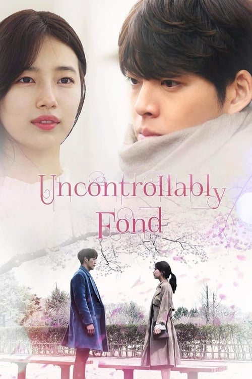 Uncontrollably Fond (2016) หยุดหัวใจไว้ลุ้นรัก