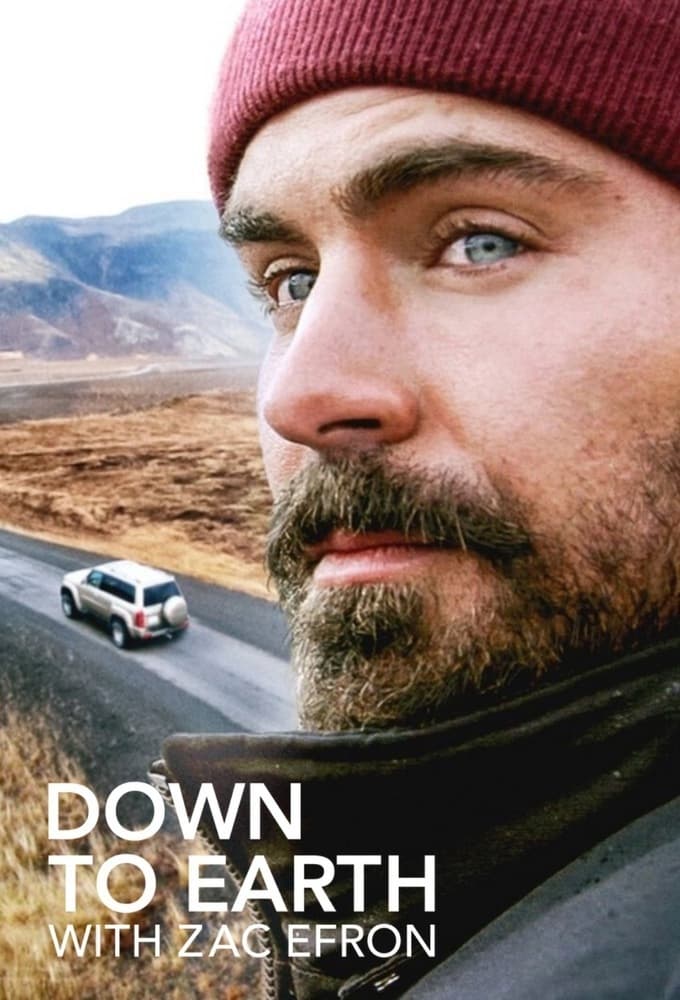 Down to Earth with Zac Efron (2020) Season1-2 (กำลังฉาย)